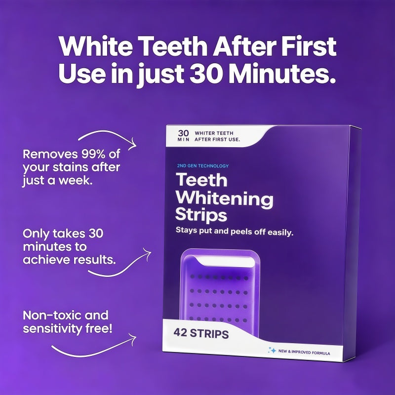 Teeth Whitening Strips-A Brighter Smile Starts In Just 30 Minutes